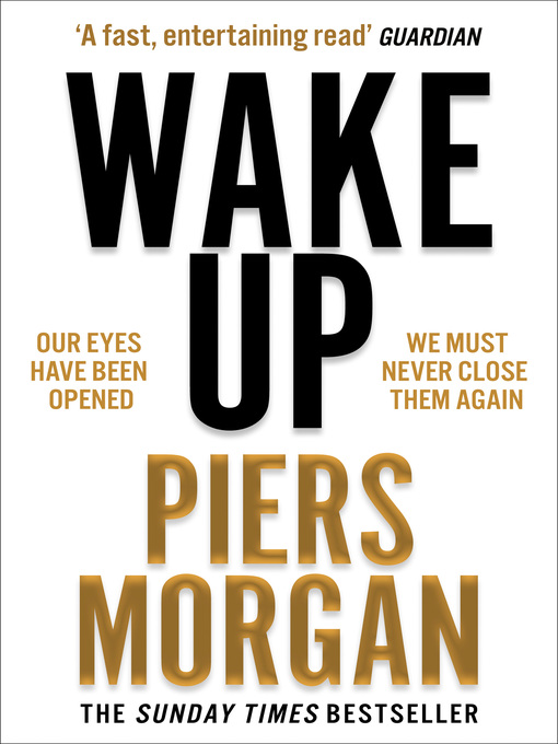Title details for Wake Up by Piers Morgan - Wait list